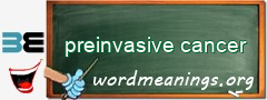 WordMeaning blackboard for preinvasive cancer